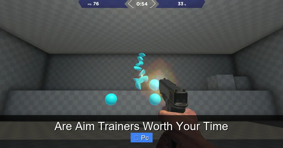 Are Aim Trainers Worth Your Time