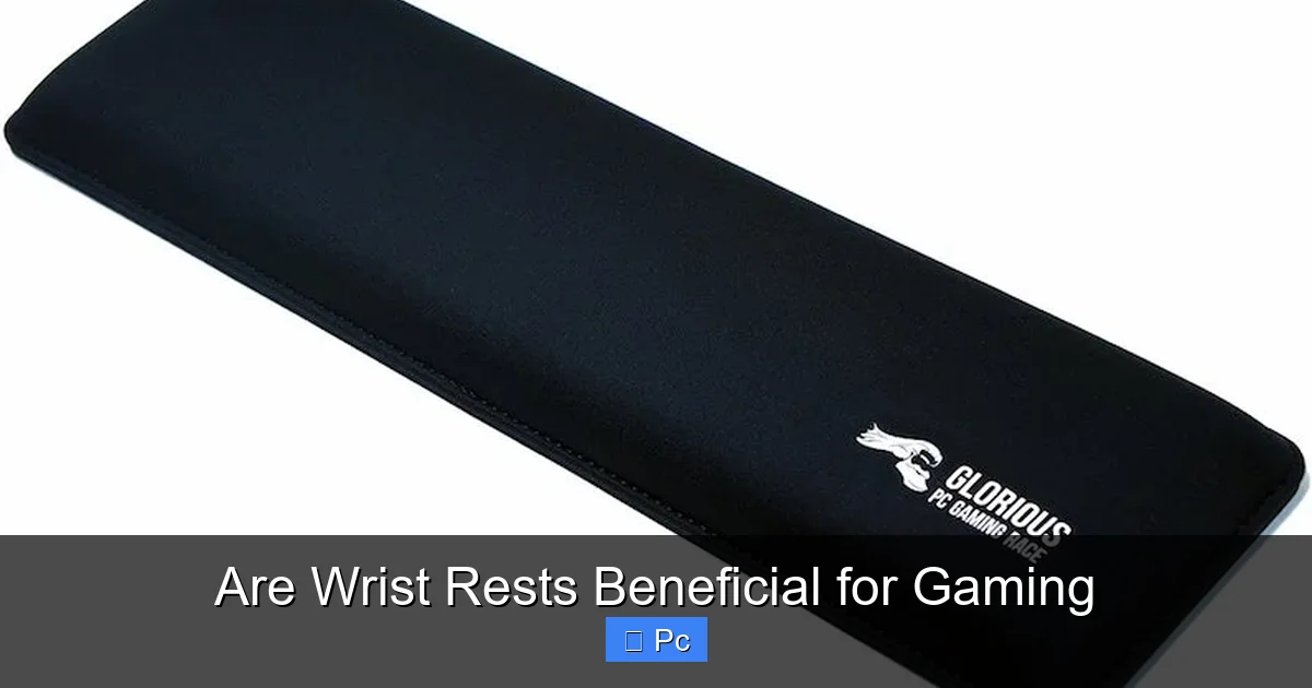 Are Wrist Rests Beneficial for Gaming