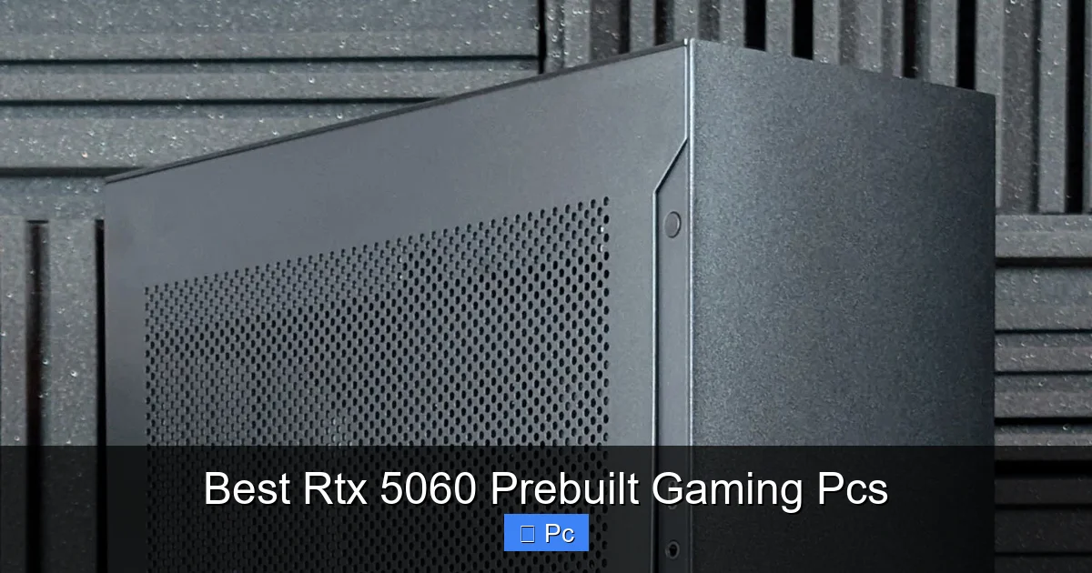 Best Rtx 5060 Prebuilt Gaming Pcs
