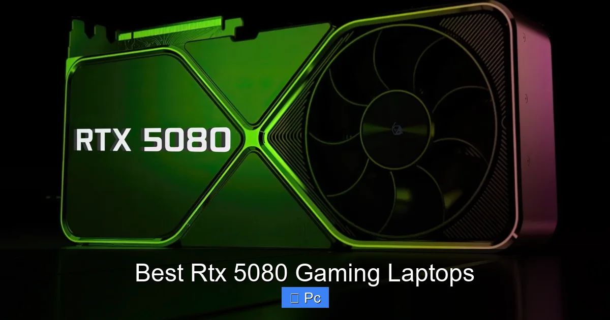 Best Rtx 5080 Gaming Laptops