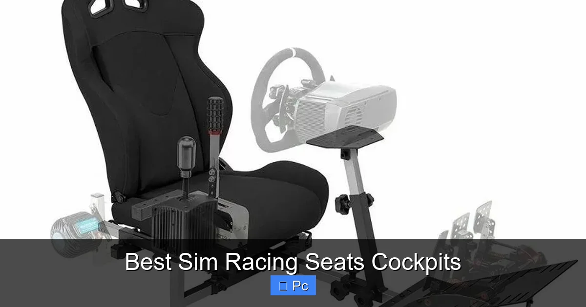 Best Sim Racing Seats Cockpits