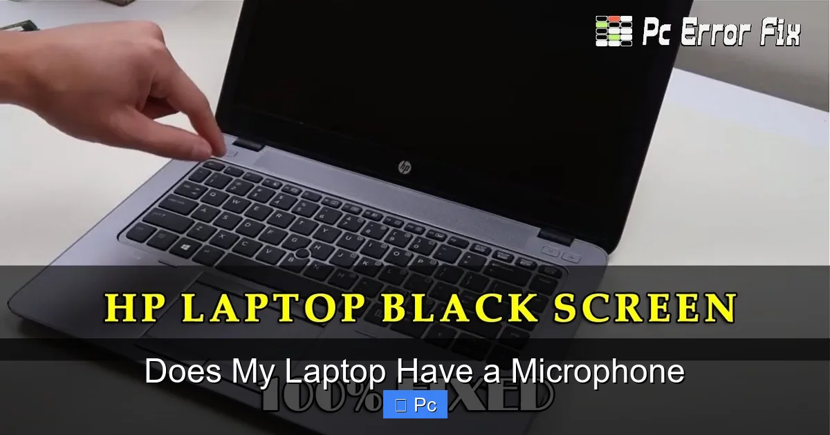 Does My Laptop Have a Microphone