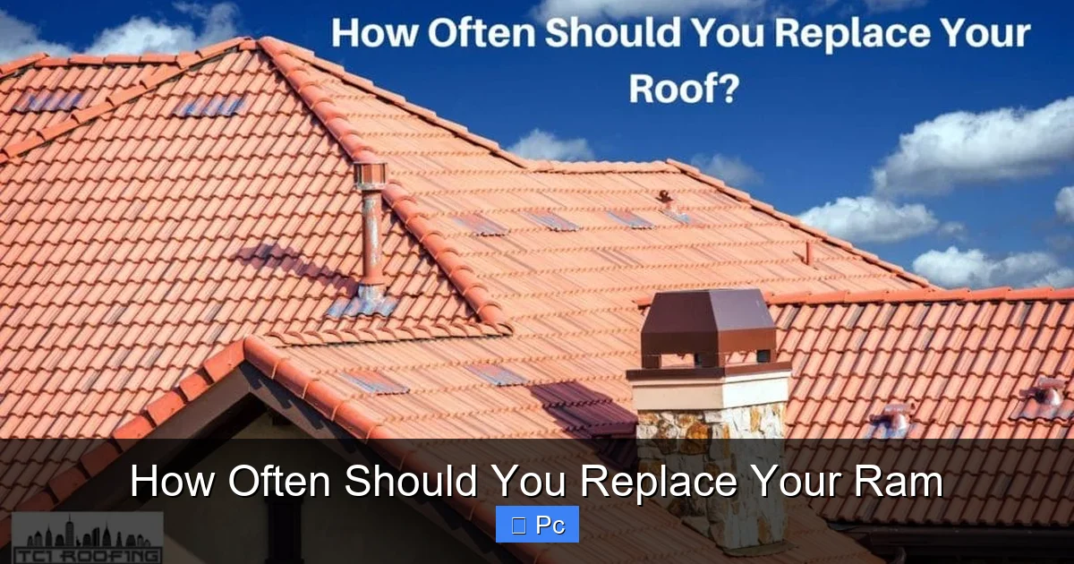 How Often Should You Replace Your Ram